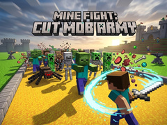 게임 Mine Fight: Cut Mob Army
