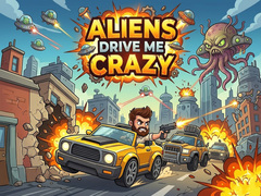 게임 Aliens Drive Me Crazy