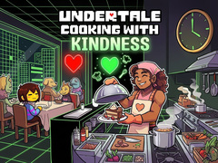 게임 UnderTale Cooking with Kindness