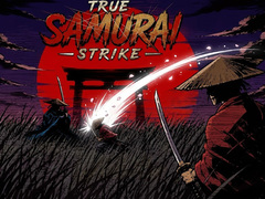게임 True Samurai : Strike