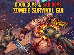게임 Good Guys & Bad Boys Zombie Survival GUI