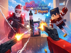 게임 Block - Vape on the Web: 2 Players