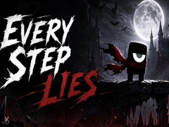 게임 Every Step Lies