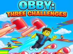 게임 Obby: Three Challenges