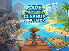 게임 Save Island 67: Cleanup Simulator