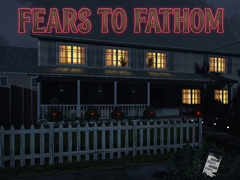 게임 Fears to Fathom