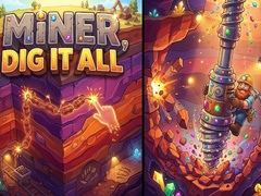 게임 Miner, Dig It All