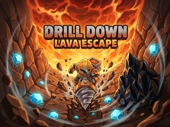 게임 Drill Down: Lava Escape