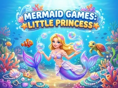 게임 Mermaid  Games: Little Princess 