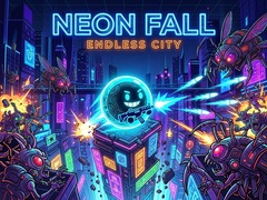 게임 Neon Fall Endless City
