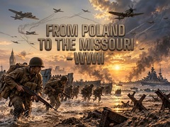 게임 From Poland to the Missouri - WWII