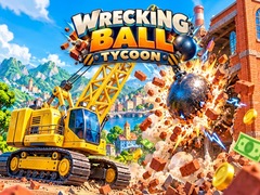 게임 Wrecking Ball Tycoon