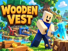 게임 Wooden Vest