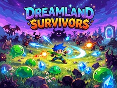 게임 Dreamland Survivors