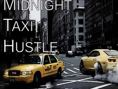 게임 Midnight Taxi Hustle