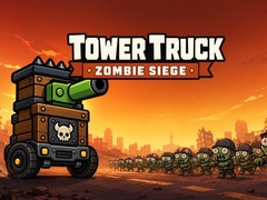 게임 Tower Truck: Zombie Siege