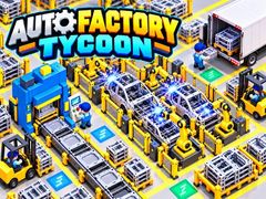게임 Auto Factory Tycoon