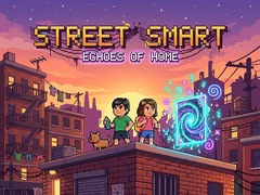 게임 Street Smart - Echoes of Home