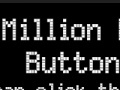 게임 The million dollar button 